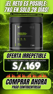 QUEMADOR DE GRASA 24 BURN, Adelgaza sin dietas extremas