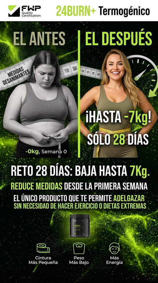 QUEMADOR DE GRASA 24 BURN, Adelgaza sin dietas extremas